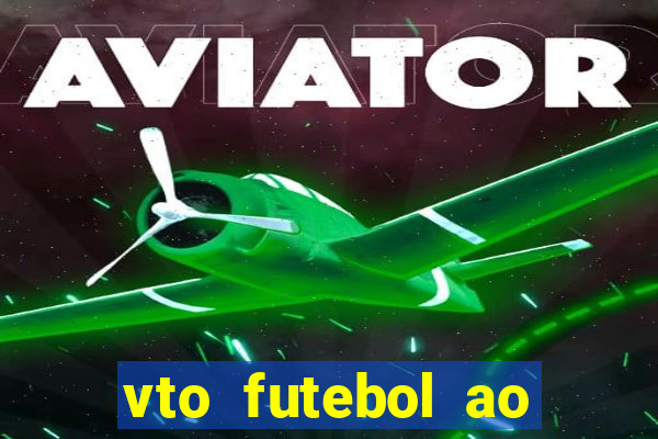 vto futebol ao vivo flamengo